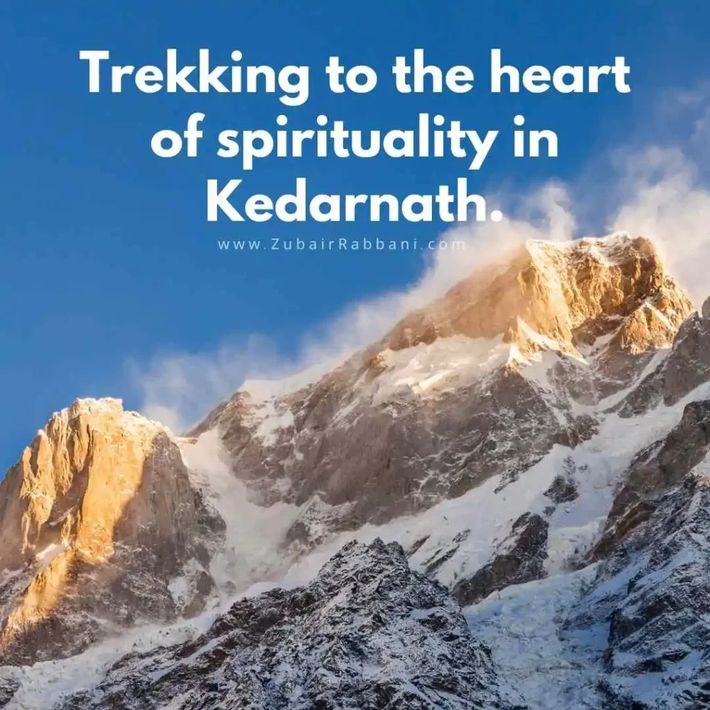 Kedarnath Trip Captions For Instagram