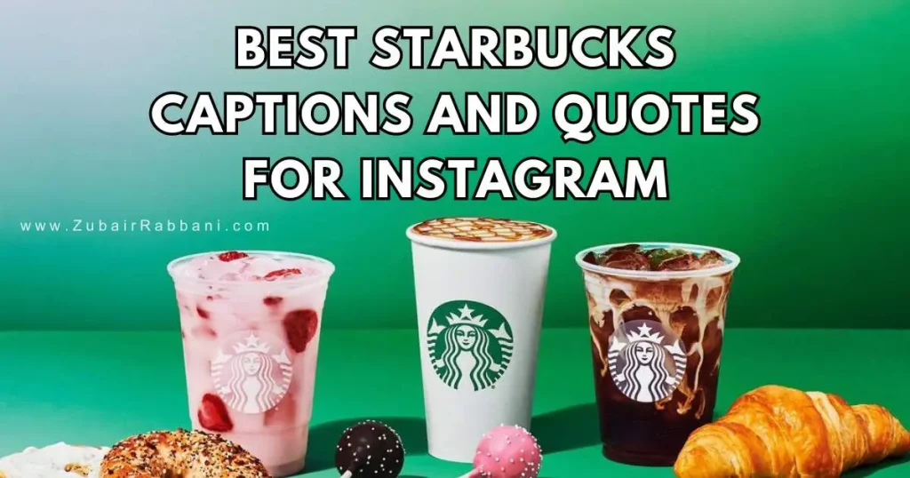 Starbucks Captions And Quotes