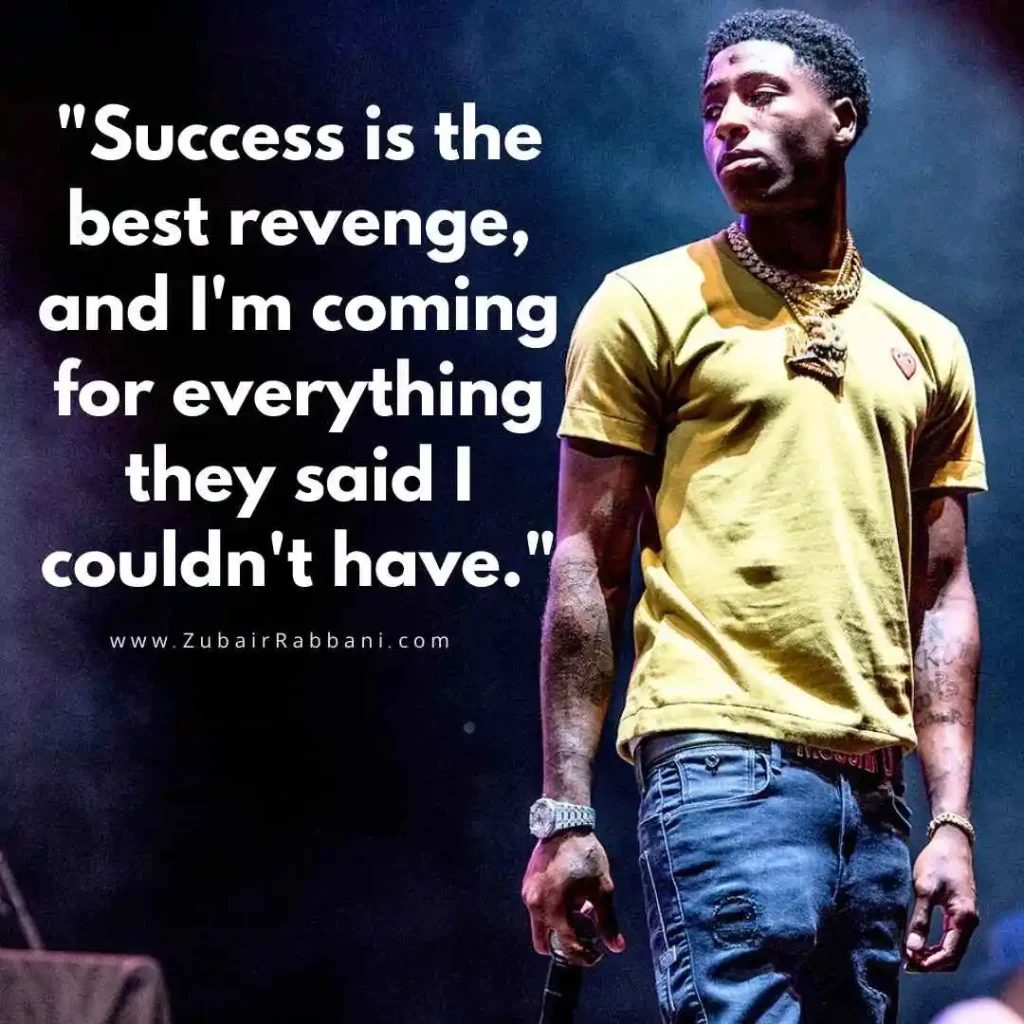 YoungBoy Never Broke Again Quotes
