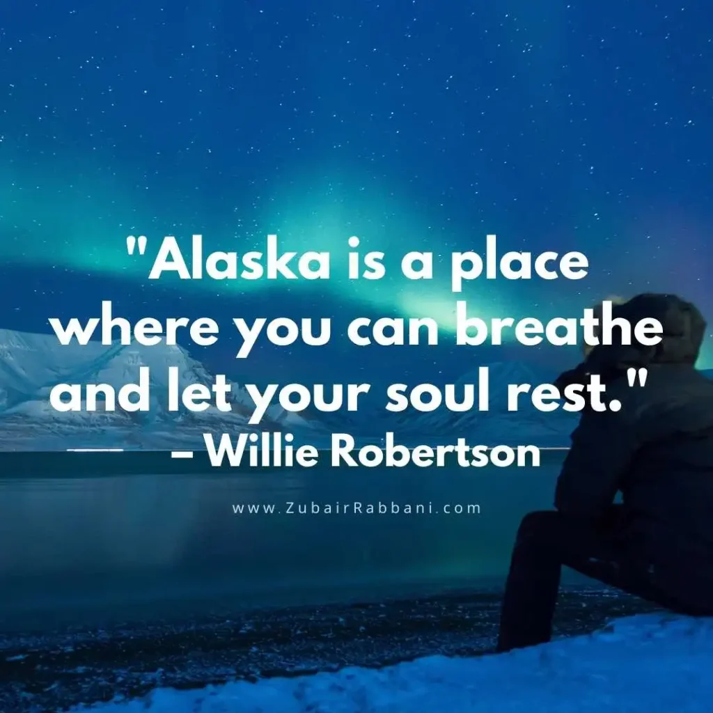 Alaska Quotes For Instagram