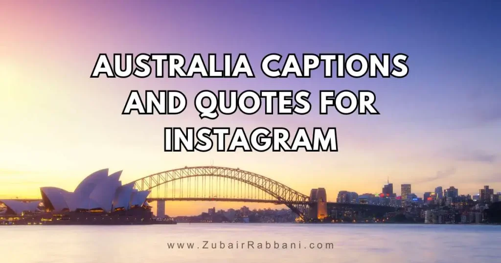 Australia Captions And Quotes