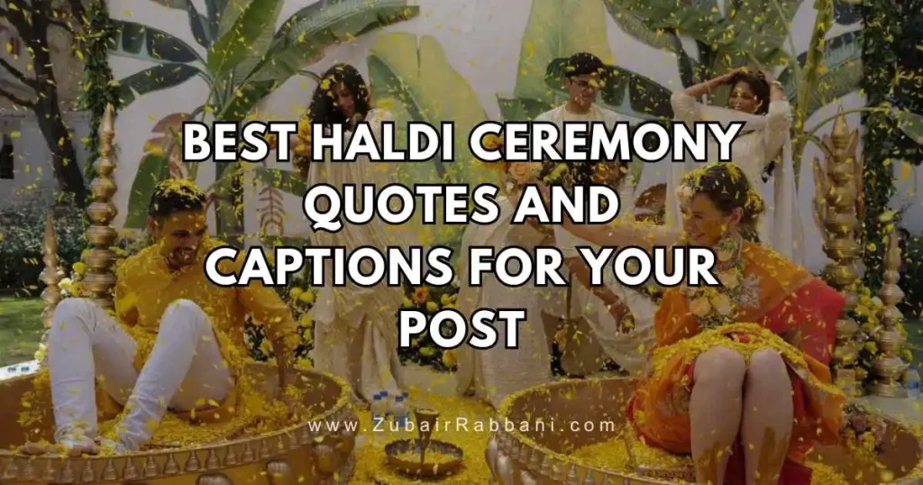 Haldi Ceremony Quotes And Captions