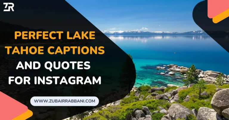 140+ Perfect Lake Tahoe Captions And Quotes For Instagram 11 Lake Tahoe Captions And Quotes For Instagram