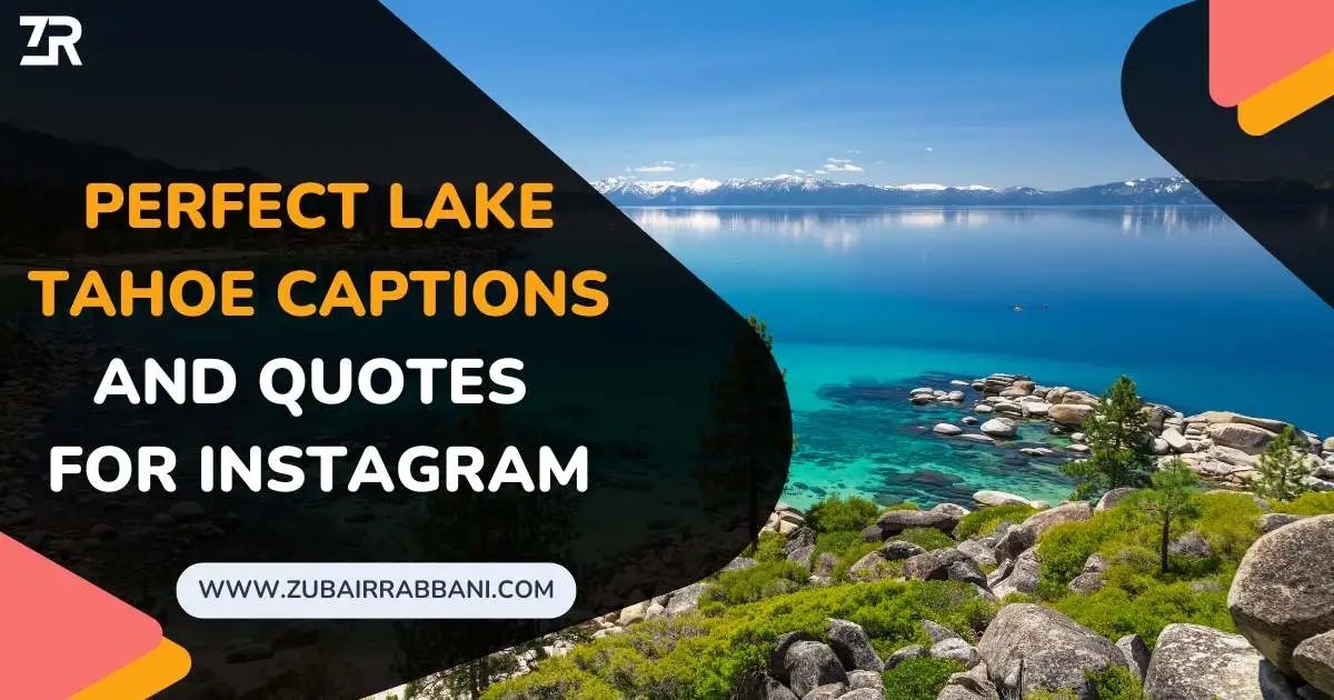 Lake Tahoe Captions And Quotes For Instagram