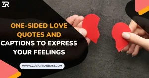 One-Sided Love Quotes And Captions to Express Your Feelings