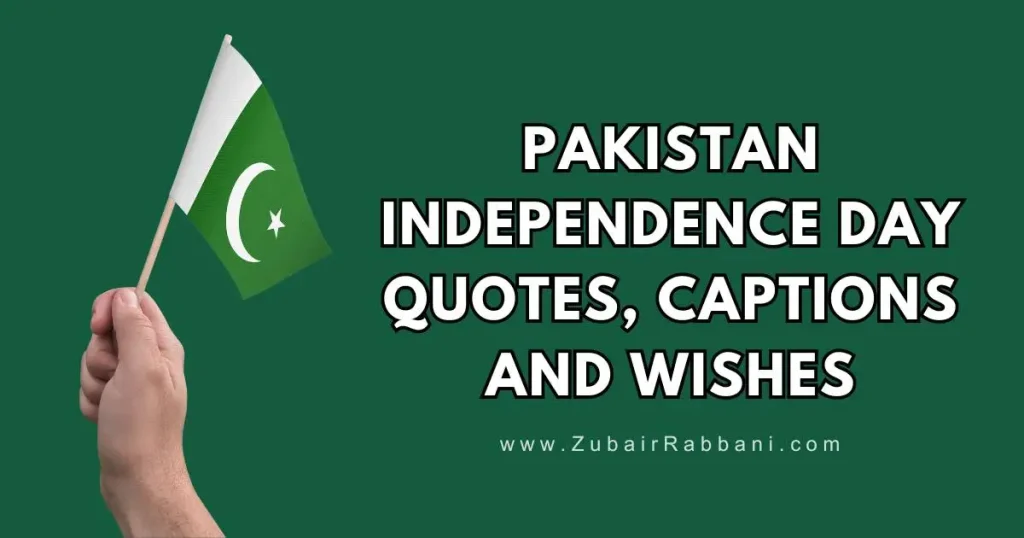 Pakistan Independence Day Quotes Captions