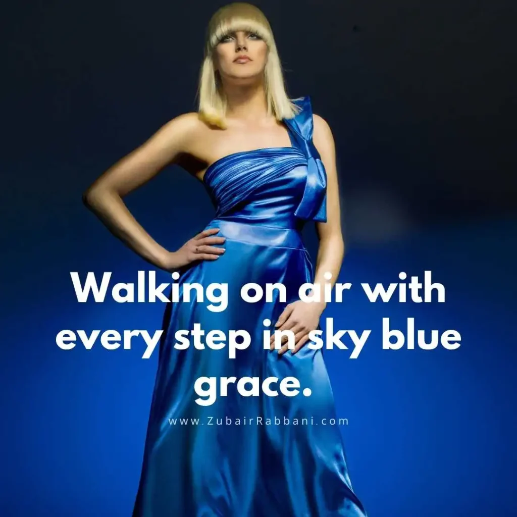 Sky Blue Dress Captions For Instagram