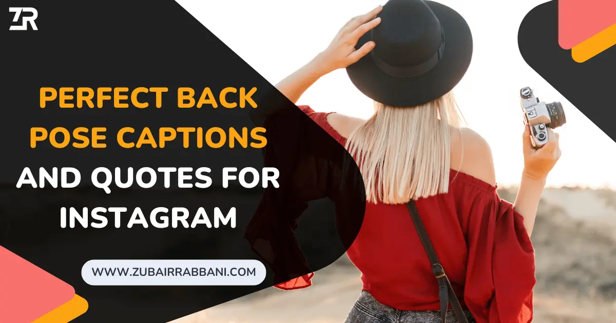 Back Pose Captions And Quotes For Instagram