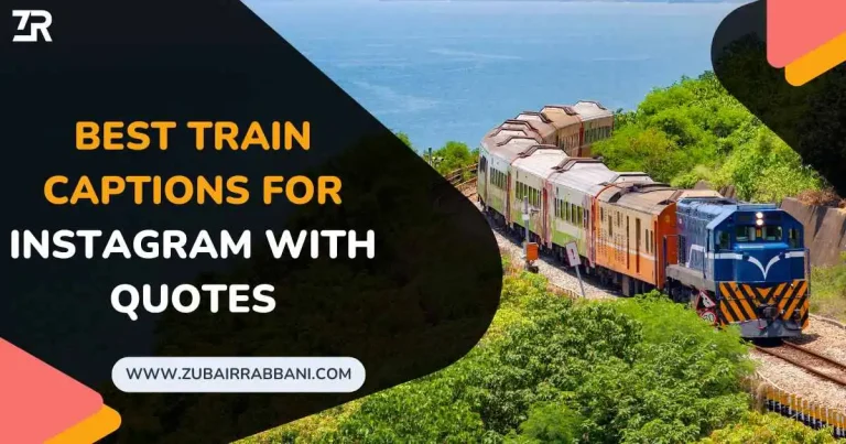 260+ Best Train Captions For Instagram With Quotes 62 Best Train Captions For Instagram With Quotes